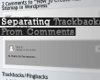 Tutorial : Separating Trackbacks From Comments in WordPress 2.7-2.9